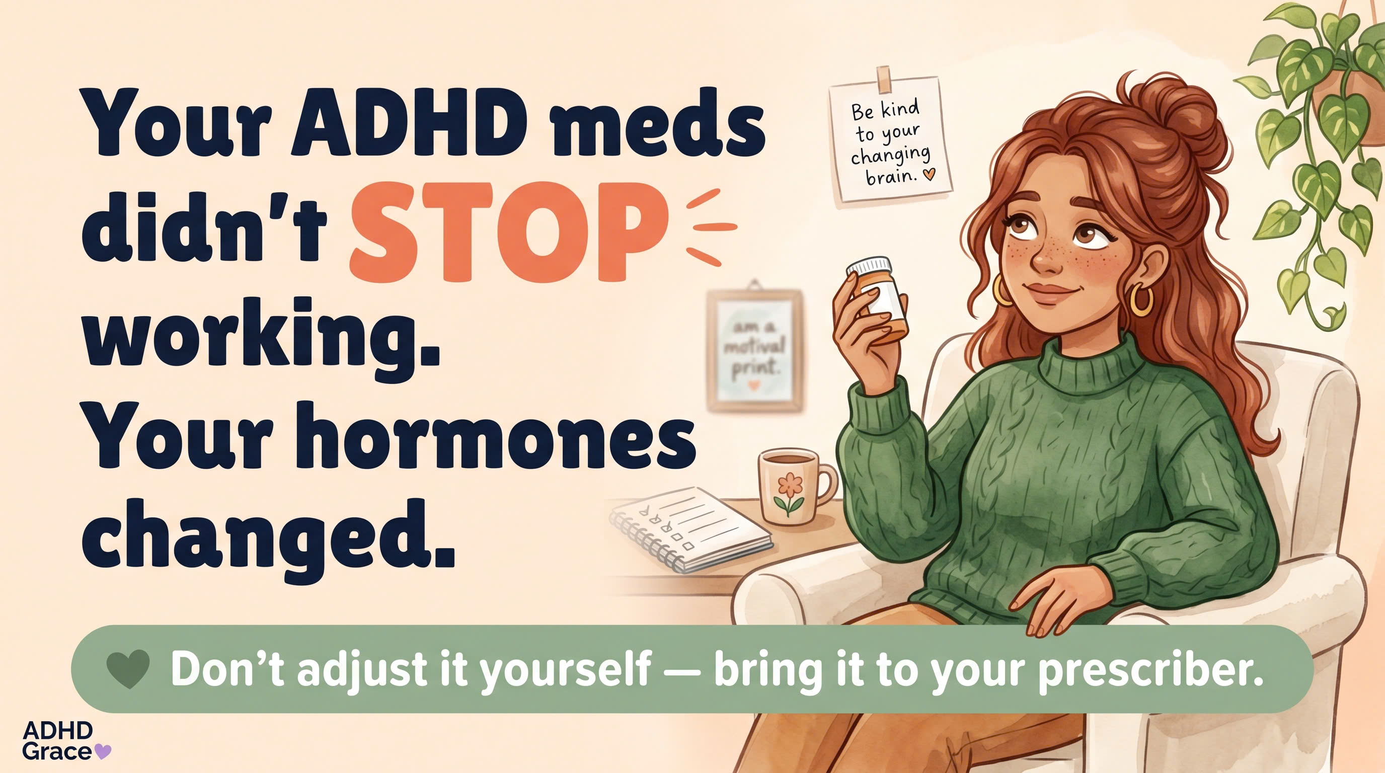 Reassuring illustration that ADHD medication can feel different in perimenopause because hormones changed